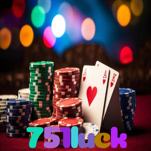 751luck - Baixe o app 751luck no Google Play e jogue ao vivo