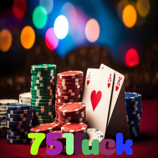 751luck - Baixe o app 751luck no Google Play e jogue ao vivo