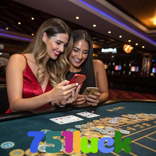 751luck - Baixe o app 751luck no Google Play e jogue ao vivo
